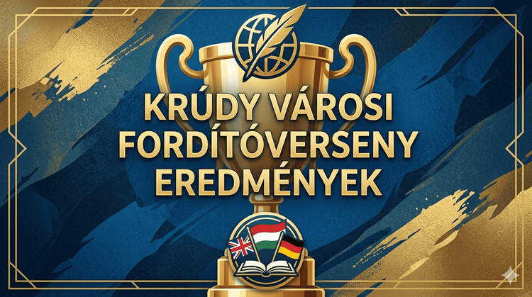 Krúdy Városi Fordítóverseny Eredmények 2026